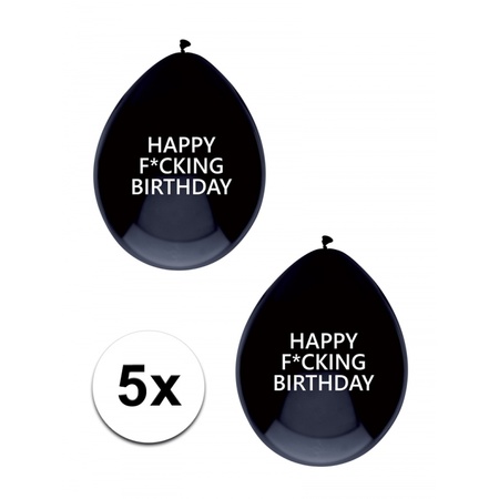 Zwarte Fucking Birthday ballonnen brutaal 5x