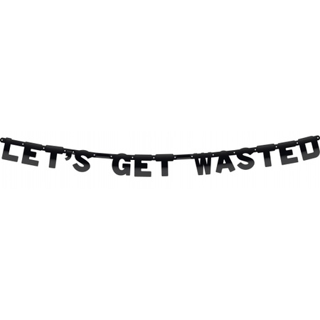 Lets Get Wasted party letterslinger 150 cm